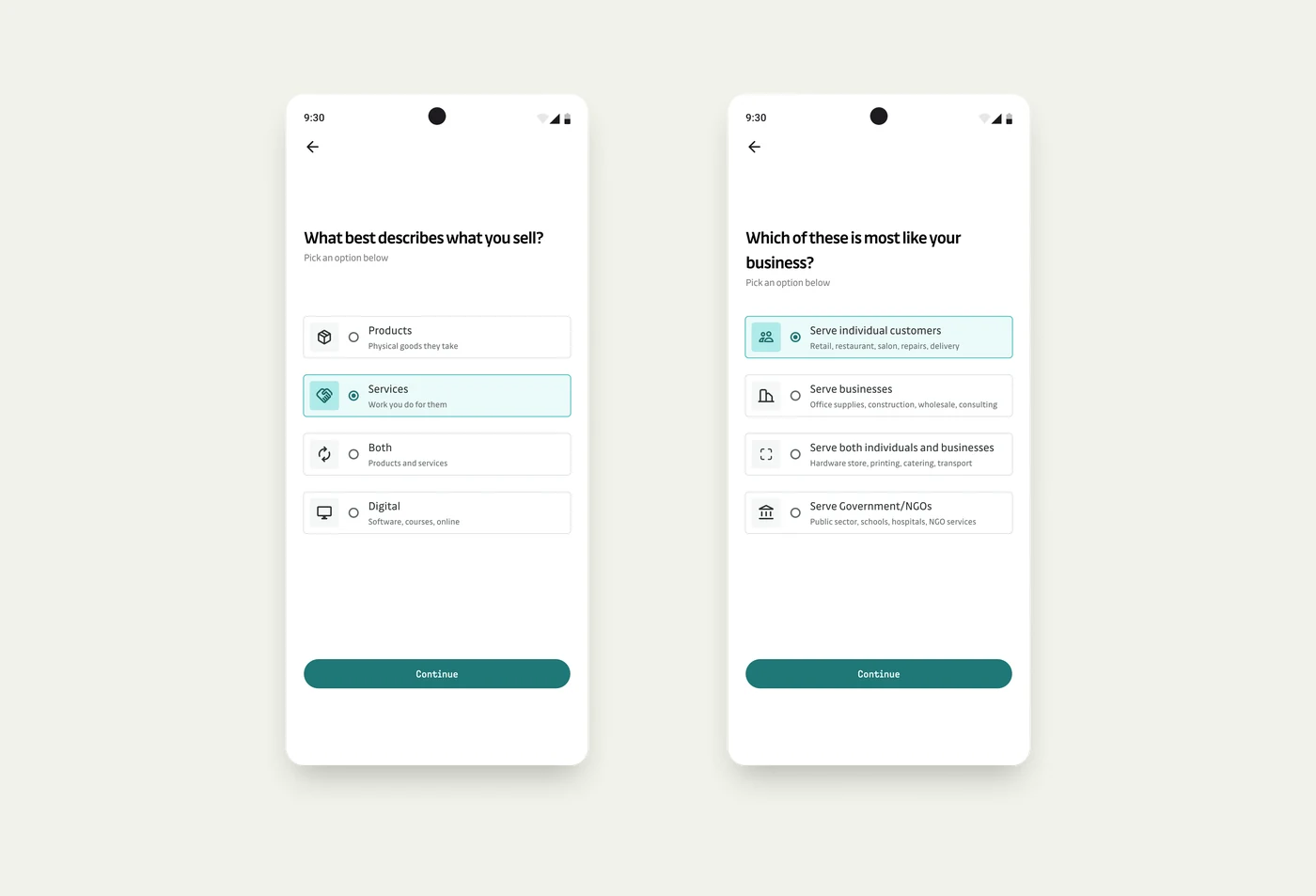 Two mobile screens. The first asks what best describes what you sell: products, services, both, or digital. The second asks which is most like your business: serving individual customers, businesses, both, or government and NGOs.