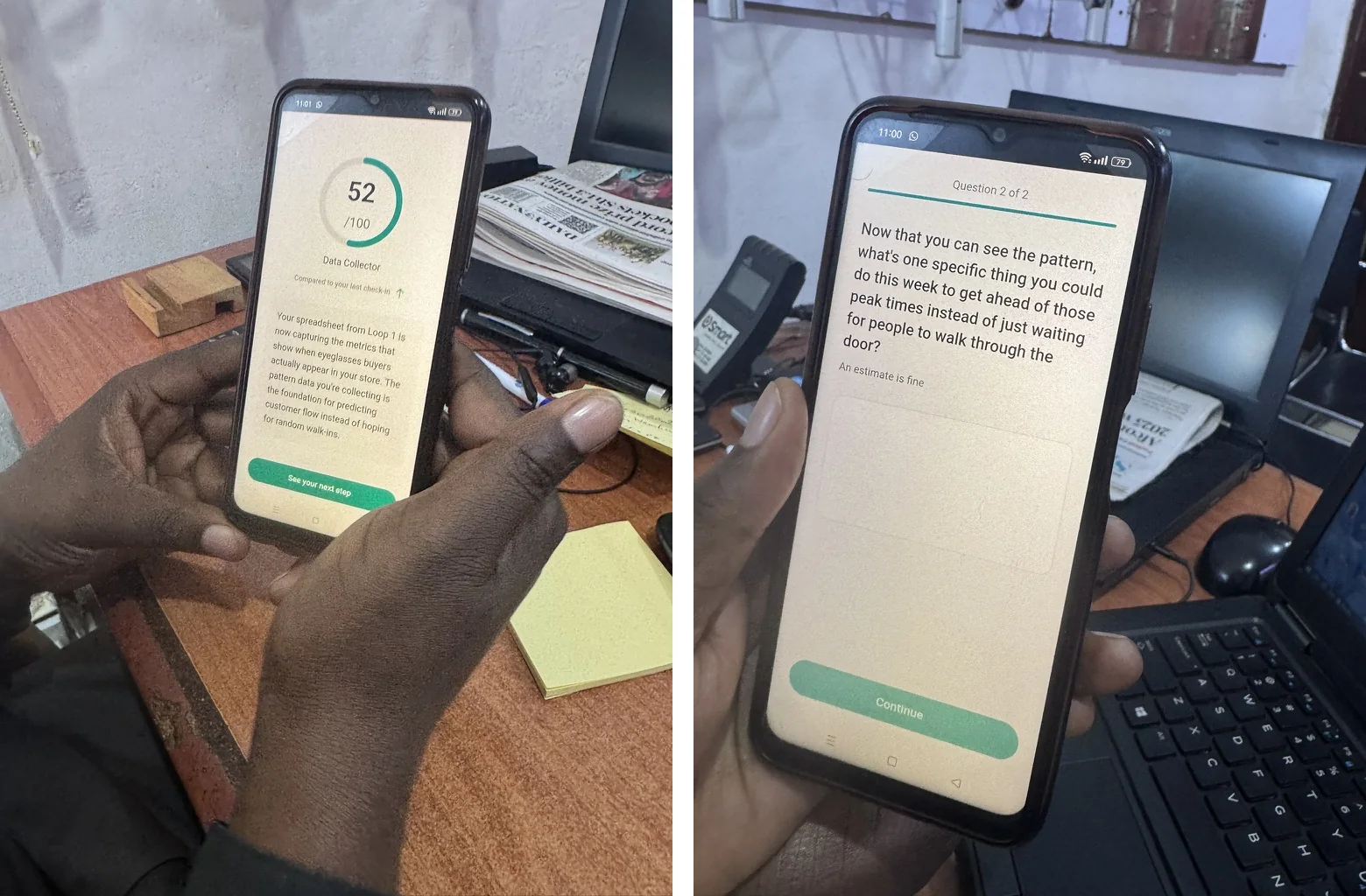 Two photos from a testing session of a business owner holding a phone running the prototype. One shows a score of 52 out of 100 with an insight about the spreadsheet he started in Loop 1. The other shows a follow-up question asking what he could do this week to get ahead of peak times.