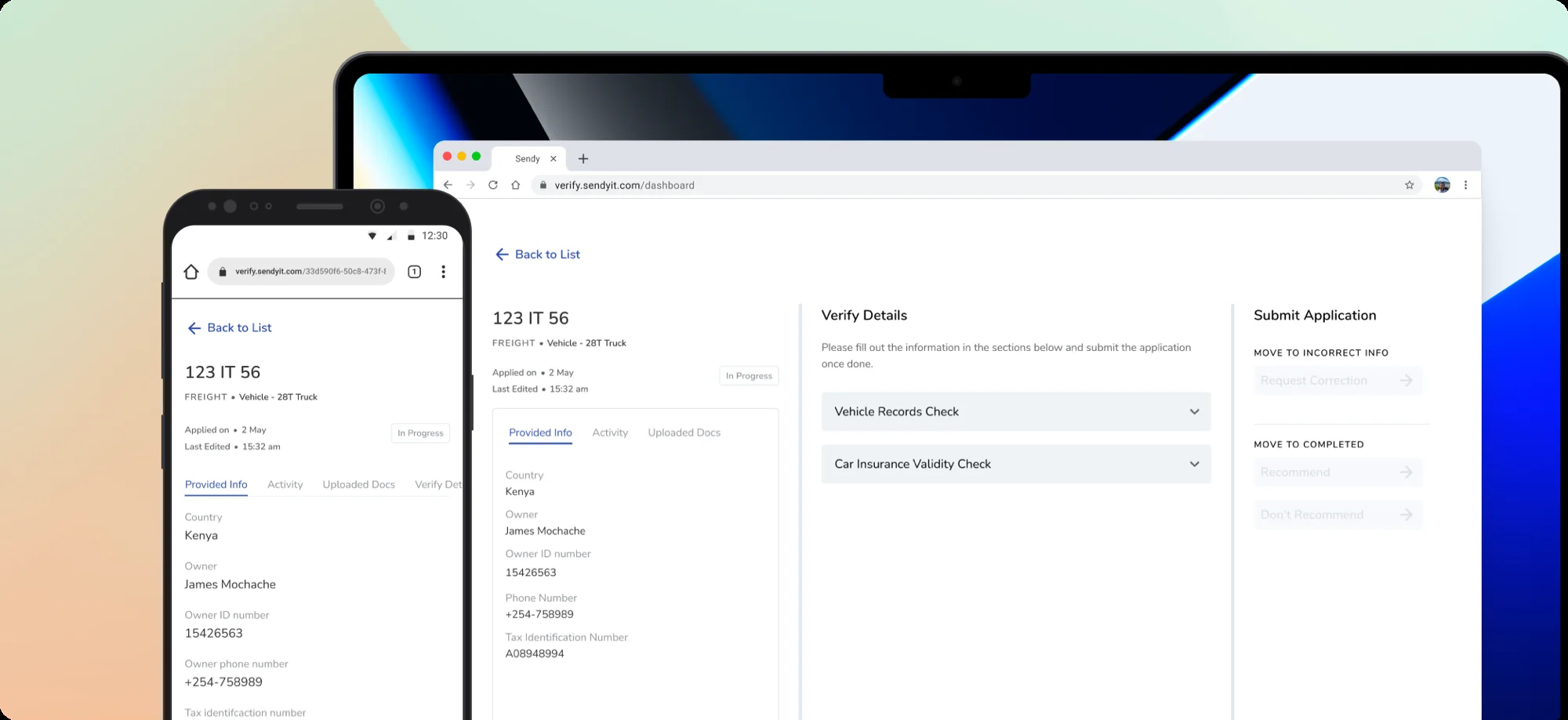 Sendy Verify dashboard on desktop and mobile, showing a truck application with its verification checks and submit actions.
